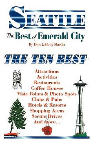 Cover of Seattle: The Best of Emerald City