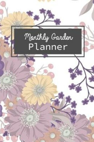 Cover of Monthly Garden Planner