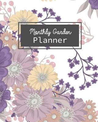 Book cover for Monthly Garden Planner