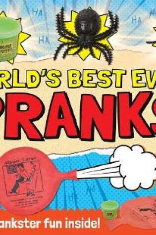 Cover of World's Best Ever Pranks