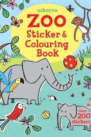 Cover of Zoo Sticker and Colouring Book