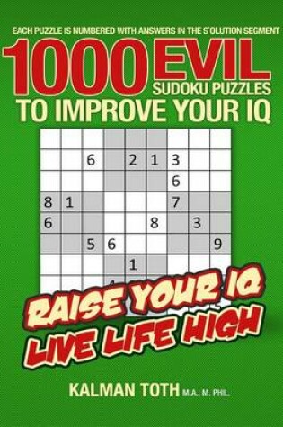 Cover of 1000 Evil Sudoku Puzzles to Improve Your IQ