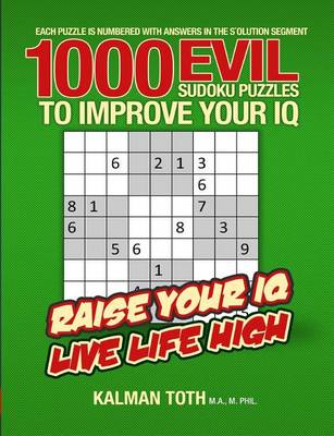 Book cover for 1000 Evil Sudoku Puzzles to Improve Your IQ