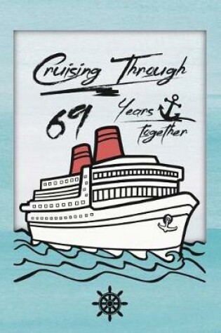 Cover of 69th Anniversary Cruise Journal