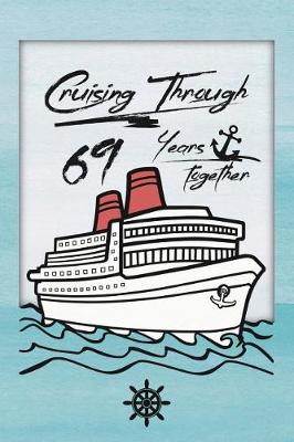 Book cover for 69th Anniversary Cruise Journal