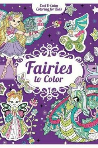 Cover of Fairies to Color