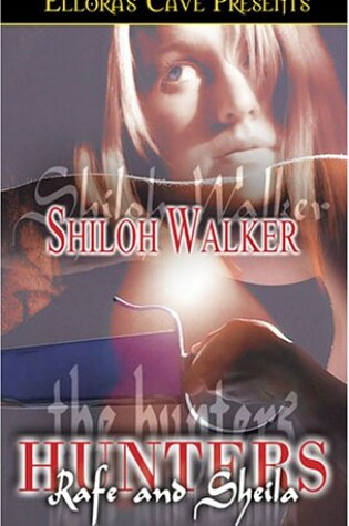Cover of Rafe and Sheila - The Hunters
