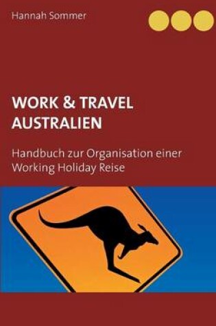 Cover of Work and Travel Australien