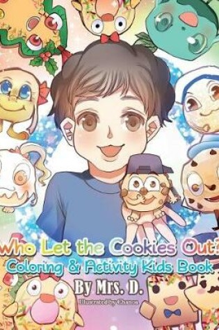 Cover of Who Let the Cookies Out?