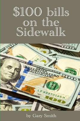 Book cover for $100 Bills on the Sidewalk