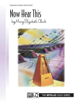 Cover of Now Hear This -- Student, Bk 1b