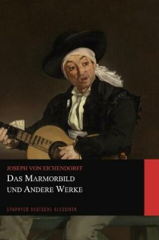 Cover of Das Marmorbild und Andere Werke (Graphyco Deutsche Klassiker)