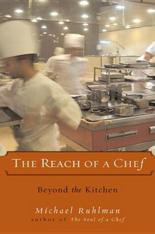 Cover of The Reach of a Chef