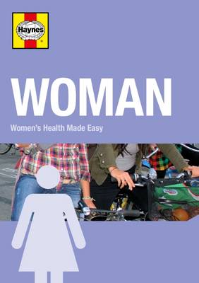 Book cover for Woman: Women's Health Made Easy