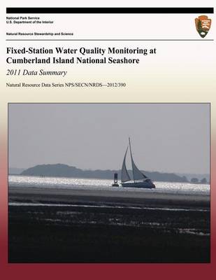 Book cover for Fixed-Station Water Quality Monitoring at Cumberland Island National Seashore