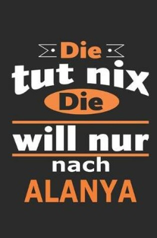 Cover of Die tut nix Die will nur nach Alaska