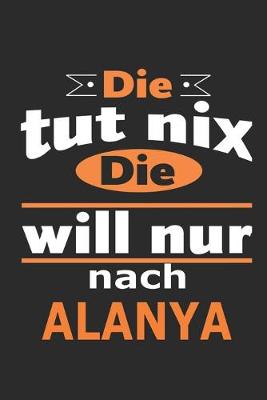 Book cover for Die tut nix Die will nur nach Alaska