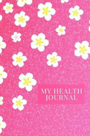 Cover of My Health Journal