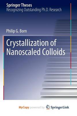 Cover of Crystallization of Nanoscaled Colloids