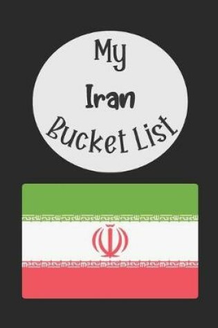 Cover of My Iran Bucket List