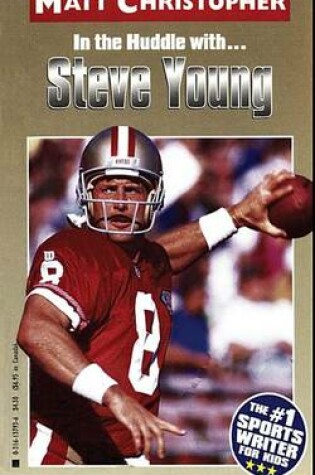 Cover of Steve Young (in the Huddle with )