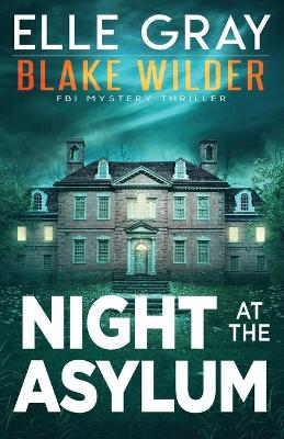 Book cover for Night at the Asylum