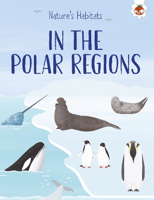 Book cover for Nature's Habitats: In the Polar Regions