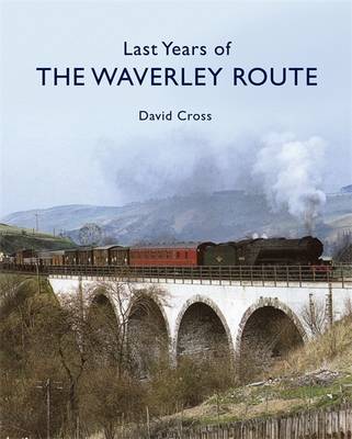 Book cover for Last Years of the Waverley Route