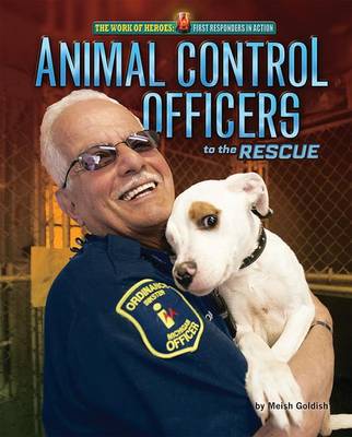 Book cover for Animal Control Officers to the Rescue