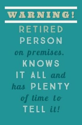 Cover of Retired Person On Premises