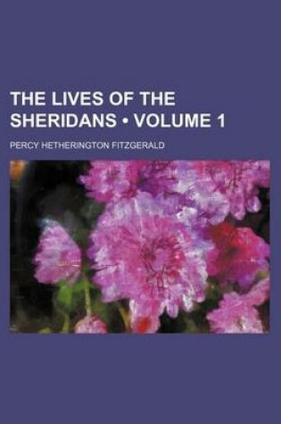 Cover of The Lives of the Sheridans (Volume 1)