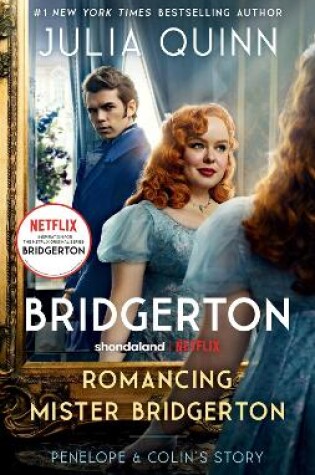 Cover of Romancing Mister Bridgerton [TV Tie-in]