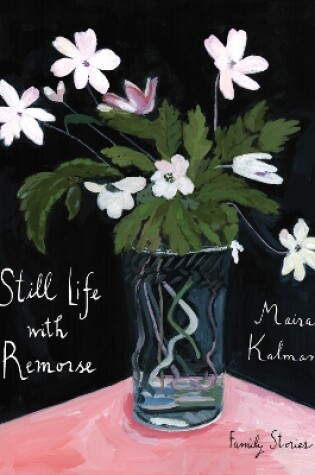 Cover of Still Life with Remorse