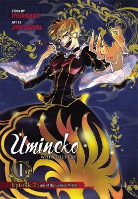 Book cover for Umineko WHEN THEY CRY Episode 2: Turn of the Golden Witch, Vol. 1