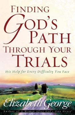 Book cover for Finding God's Path Through Your Trials