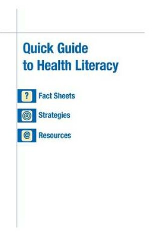 Cover of Quick Guide to Health Literacy