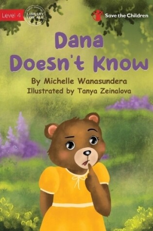 Cover of Dana Doesn't Know