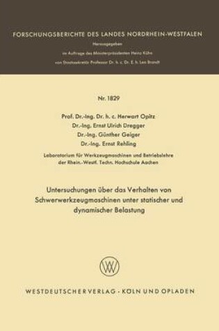 Cover of Untersuchungen UEber Das Verhalten Von Schwerwerkzeugmaschinen Unter Statischer Und Dynamischer Belastung