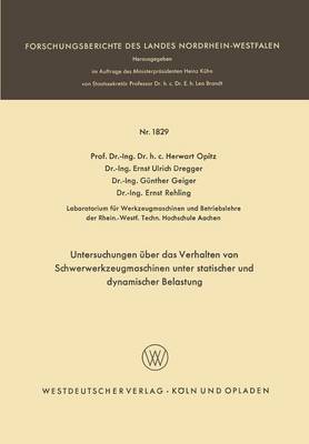 Book cover for Untersuchungen UEber Das Verhalten Von Schwerwerkzeugmaschinen Unter Statischer Und Dynamischer Belastung