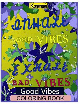 Cover of Good Vibes Coloring Book