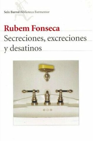 Cover of Secreciones Excreciones y Desatinos