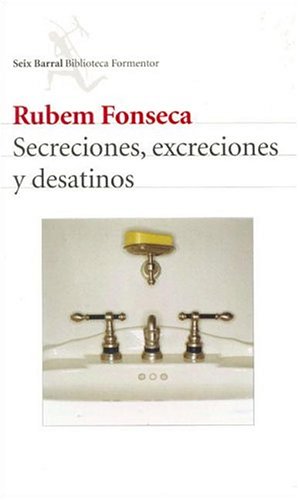 Book cover for Secreciones Excreciones y Desatinos