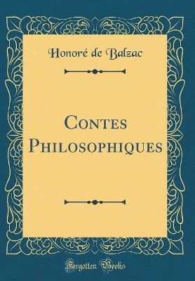 Book cover for Contes Philosophiques (Classic Reprint)