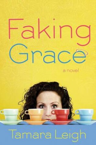 Cover of Faking Grace