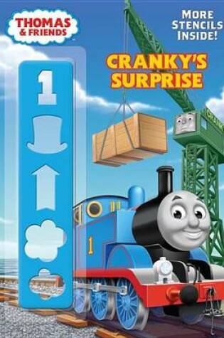 Cover of Thomas & Friends: Cranky's Surprise