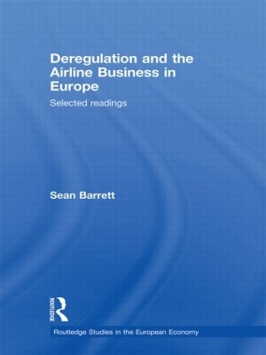Book cover for Deregulation and the Airline Business in Europe