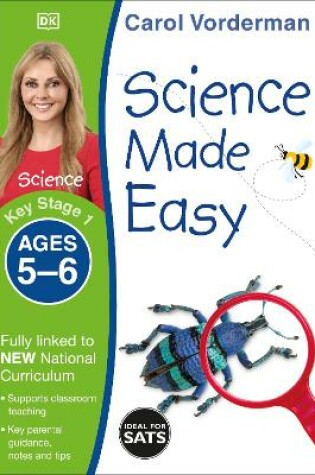 Cover of Science Made Easy, Ages 5-6 (Key Stage 1)