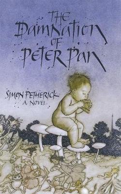 Book cover for The Damnation of Peter Pan