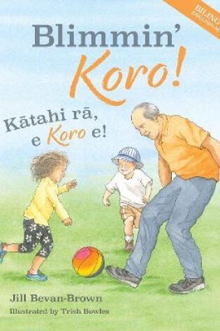 Cover of Blimmin' Koro  BILINGUAL