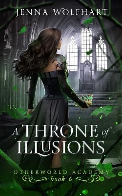 Book cover for A Throne of Illusions